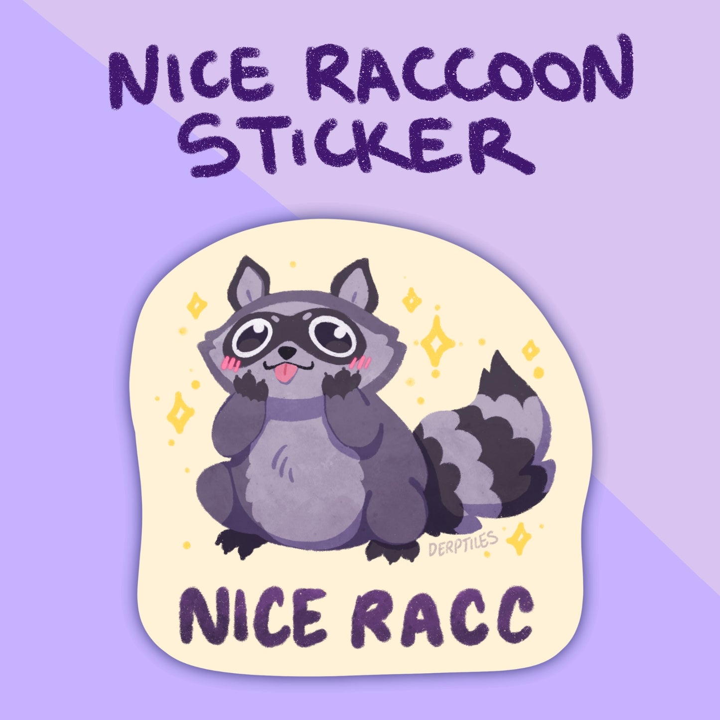 "Nice Racc" Sticker
