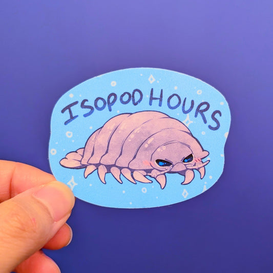 "Isopod Hours" Isopod Sticker