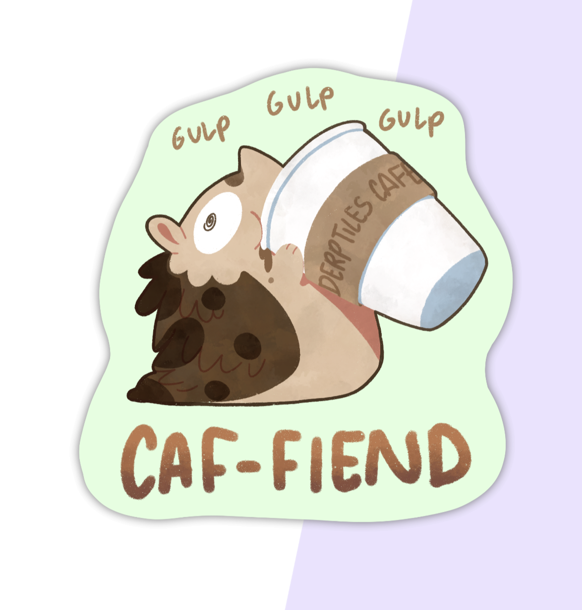 "Caf-fiend" Hiki Sticker