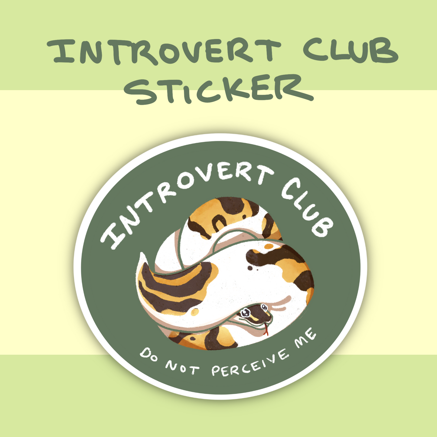 "Introvert Club" Ball Python Sticker