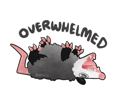 Overwhelmed Opossum Sticker