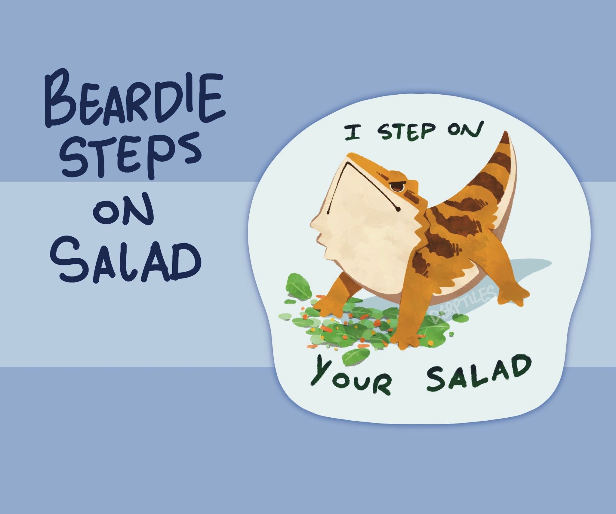 Salad Steppin Beardie Sticker